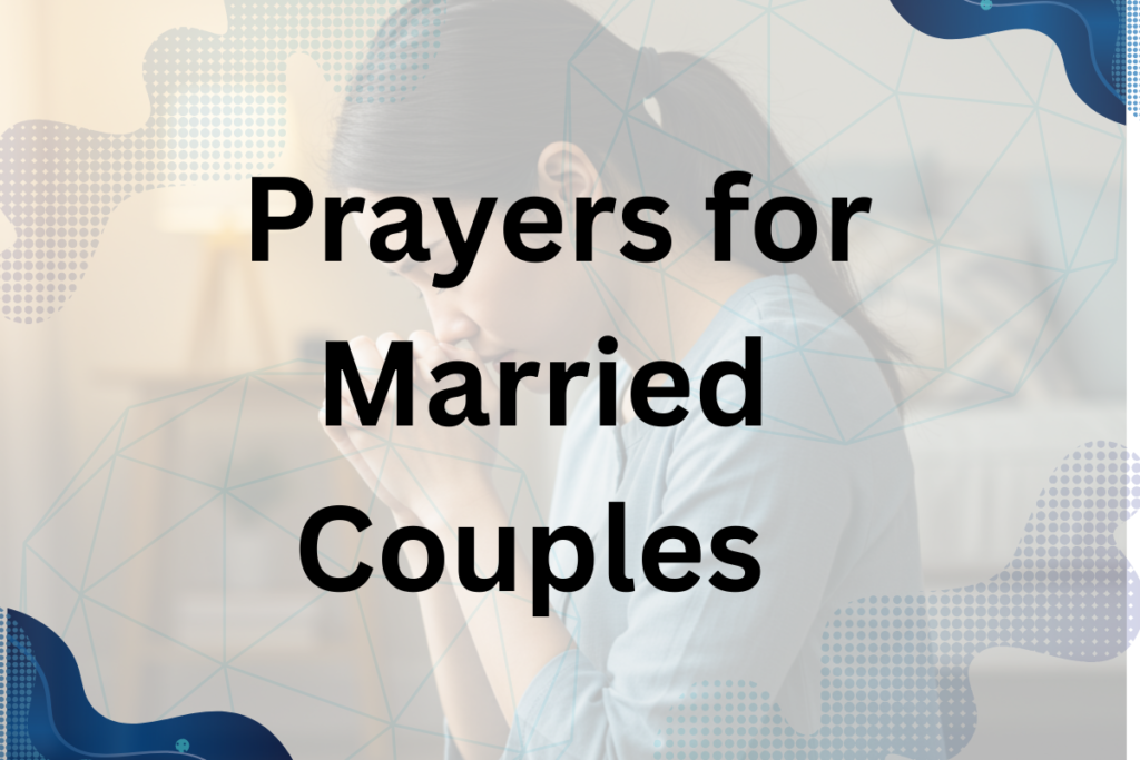Prayers for Married Couples