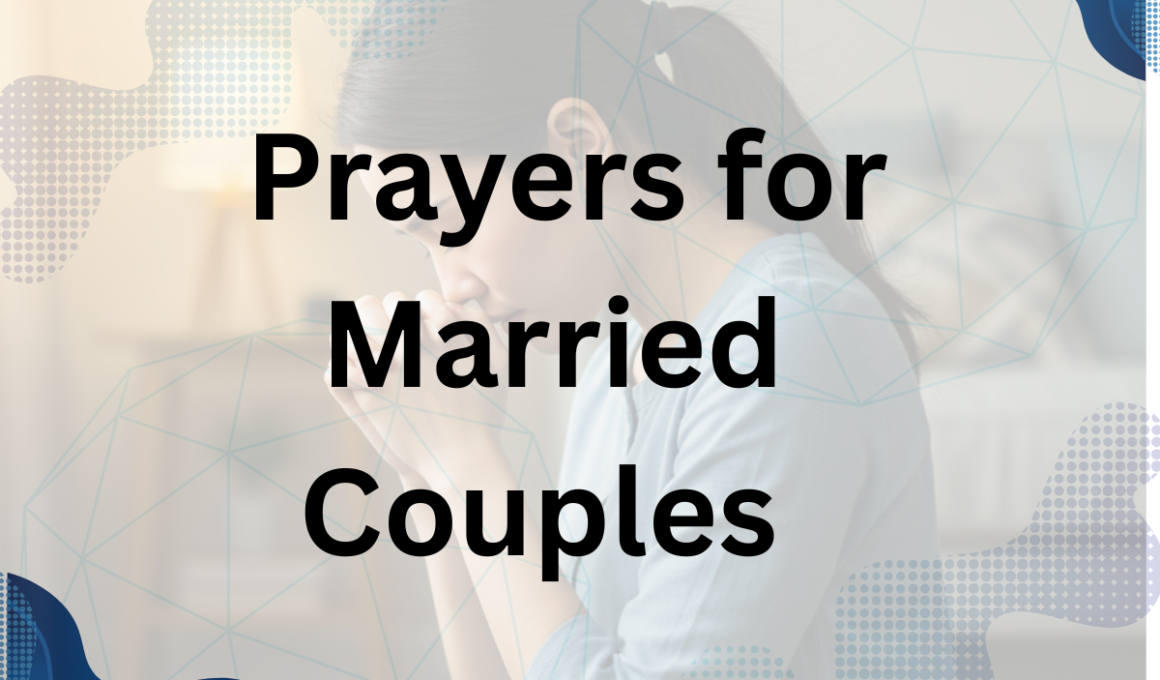 Prayers for Married Couples