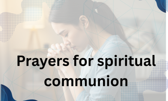 Prayers for Spiritual Communion