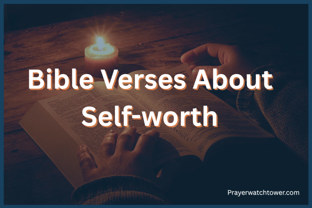 bible verses about self-worth