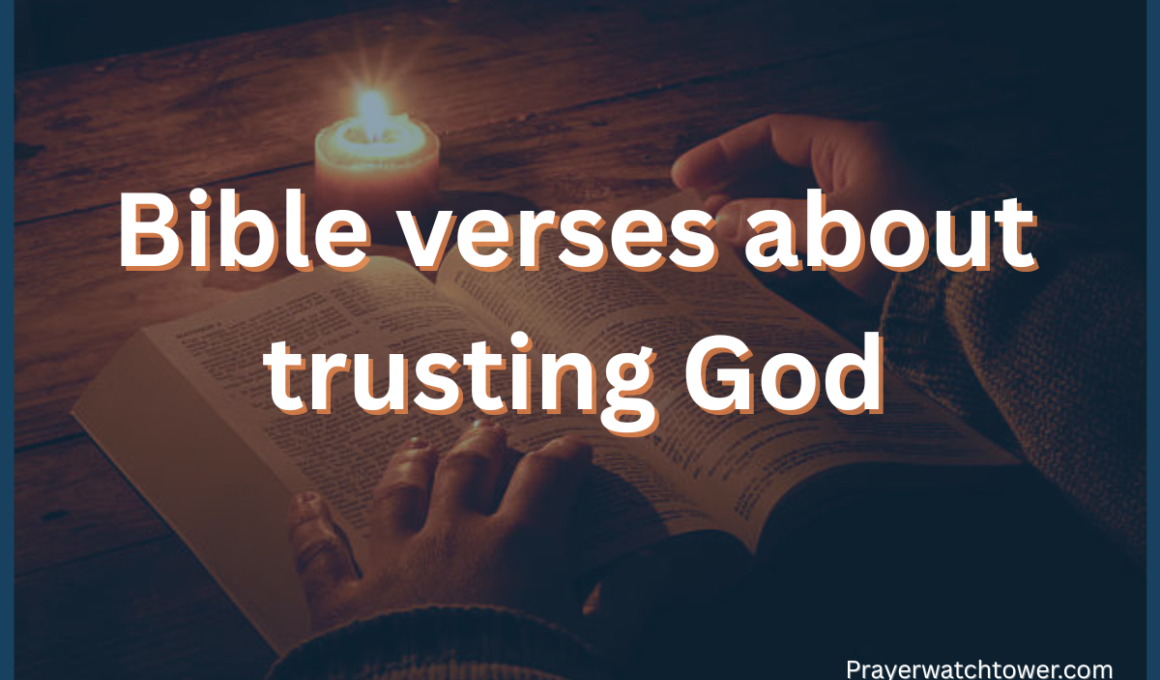 Bible Verses About Trusting God