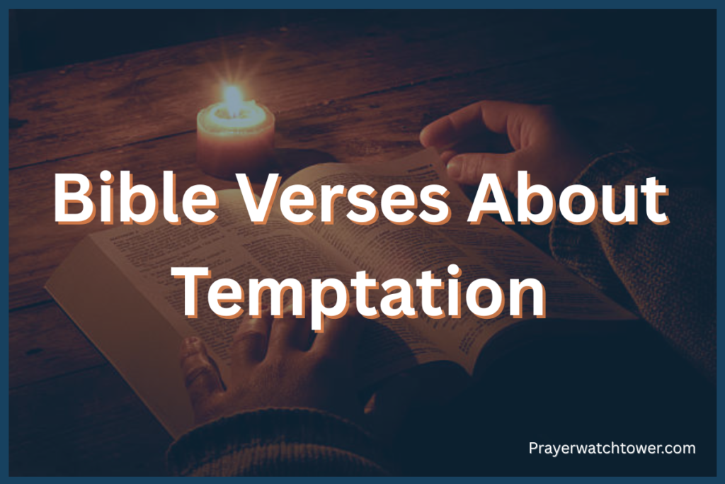bible verses about temptation bible verses about temptation
