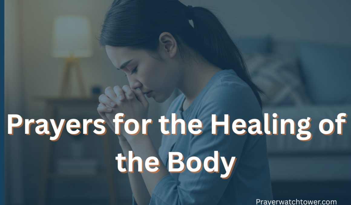Prayers for the Healing of the Body