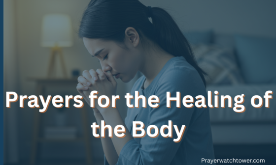 Prayers for the Healing of the Body