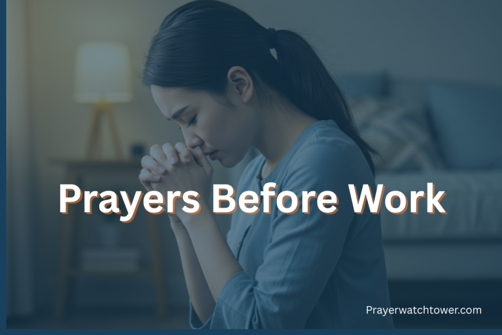 Prayers Before Work