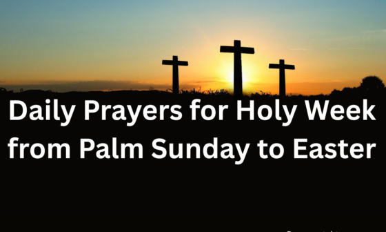 Daily Prayers for Holy Week from Palm Sunday to Easter