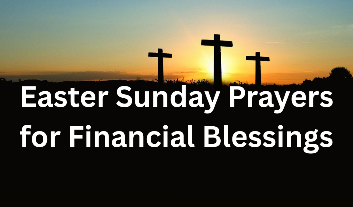 Easter Sunday prayers for financial blessings