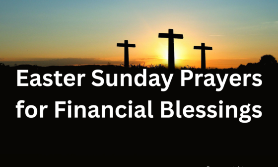 Easter Sunday prayers for financial blessings