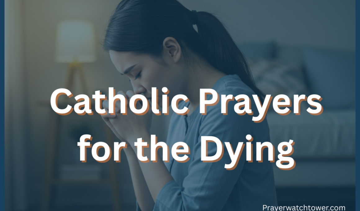 catholic prayers for the dying