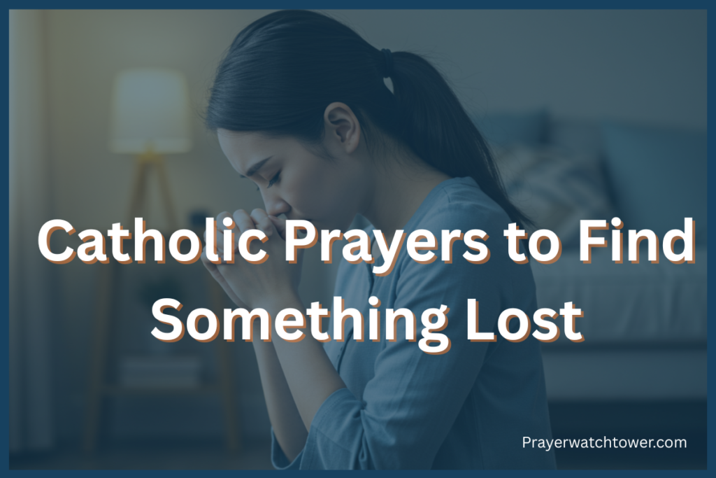 catholic prayers to find something lost