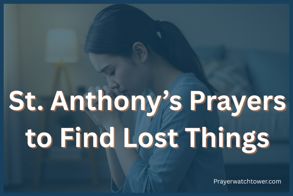 St. Anthony's prayers to find lost things