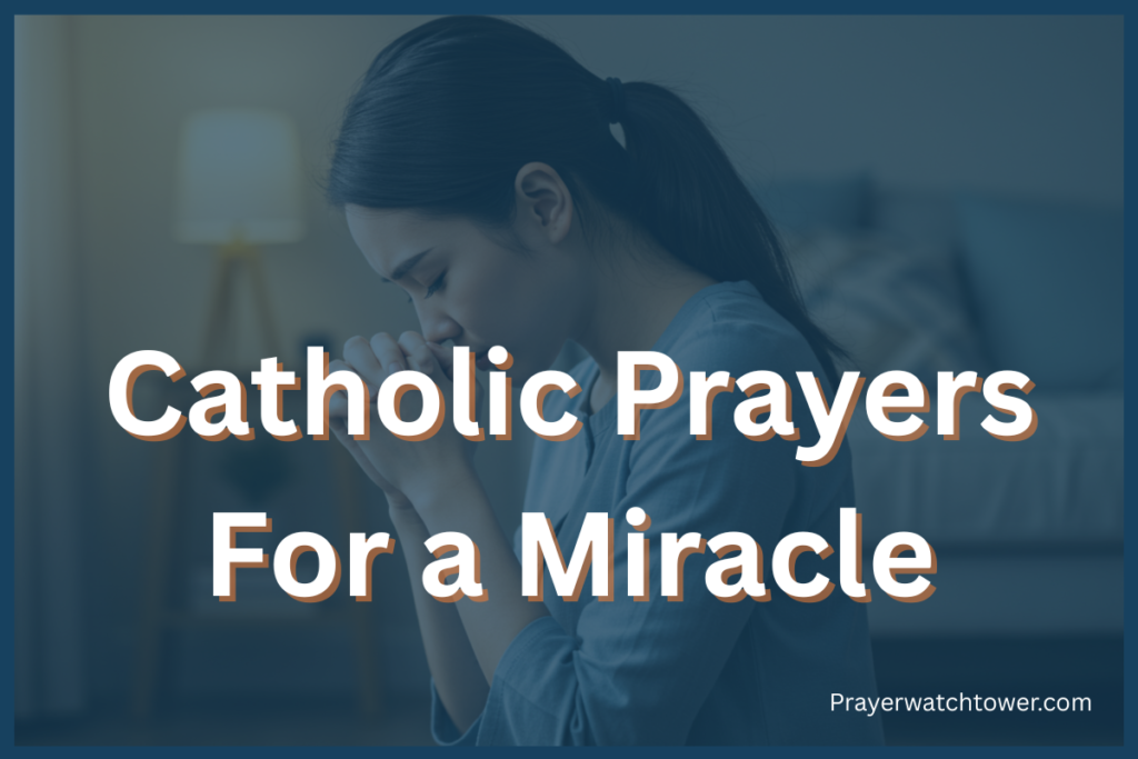 catholic prayers for a miracle