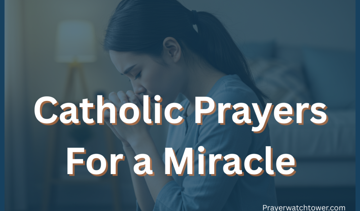 catholic prayers for a miracle
