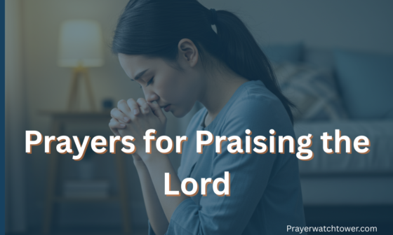Prayers for Praising the Lord