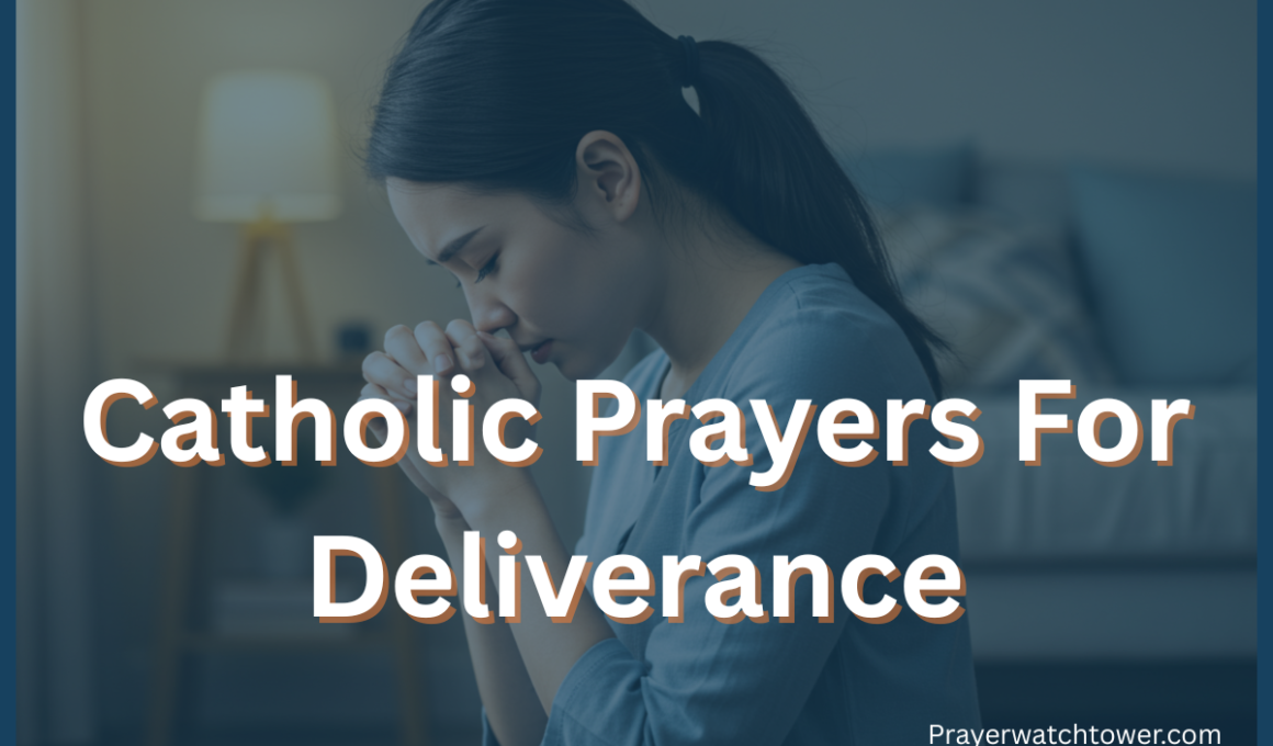 Catholic prayers for deliverance