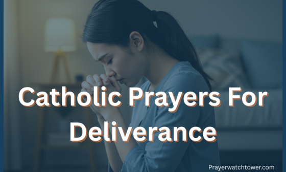 Catholic prayers for deliverance