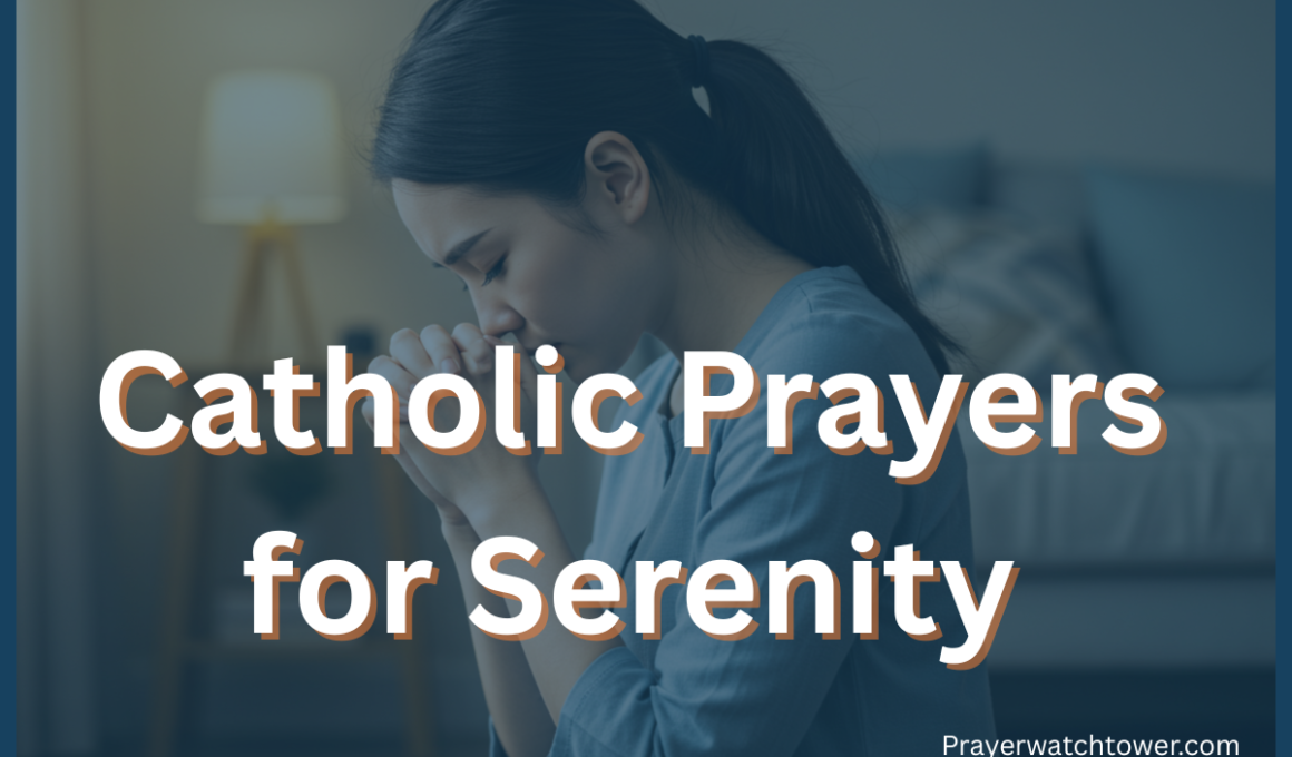catholic prayers for serenity