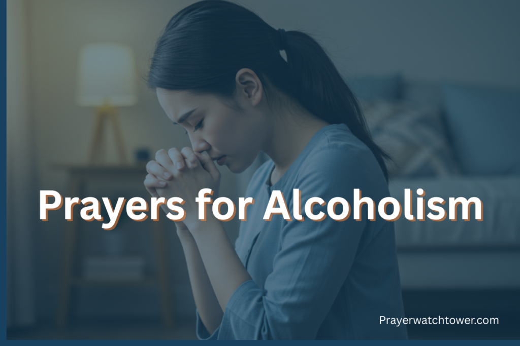 Prayers for Alcoholism