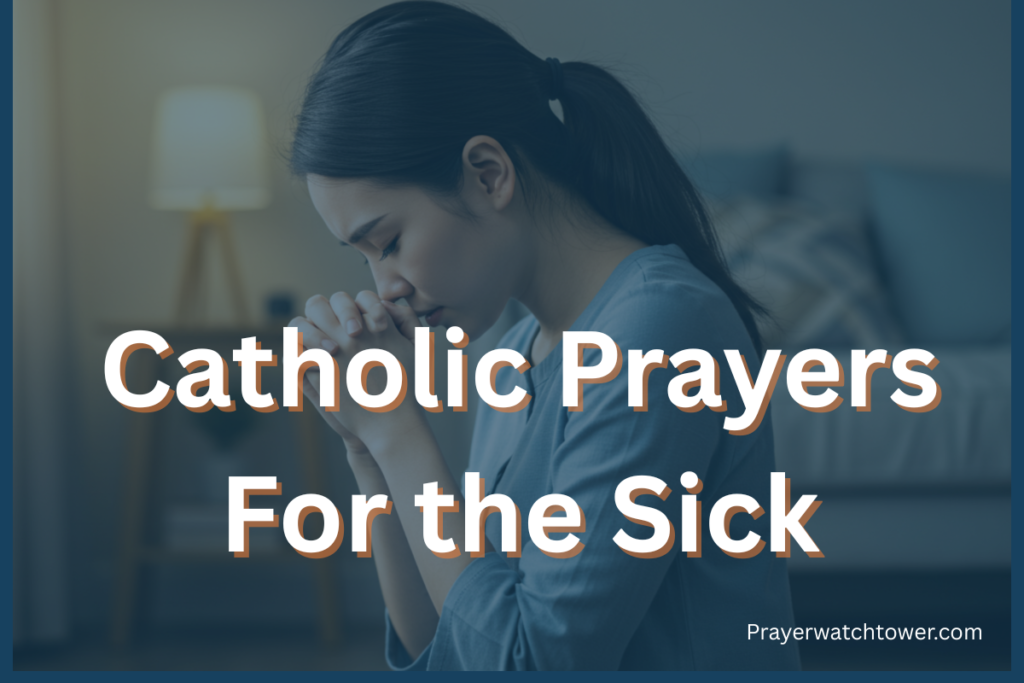 Catholic prayers for the sick