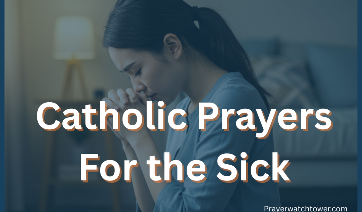 Catholic prayers for the sick