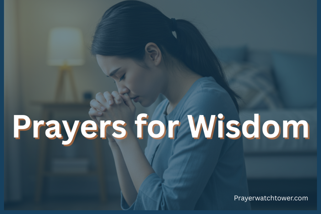 prayers for wisdom Prayers for wisdom