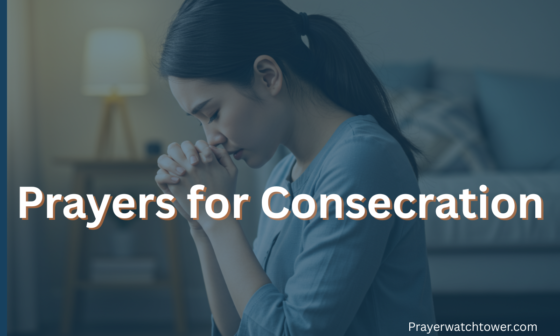 Prayers for Consecration
