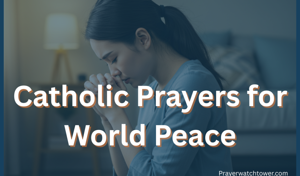 catholic prayers for world peace