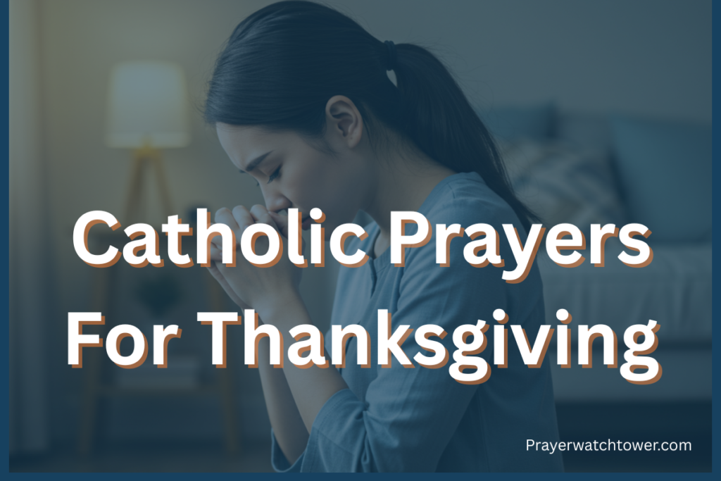 Catholic prayers for thanksgiving Catholic prayers for thanksgiving