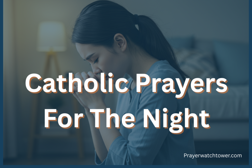 catholic prayers for the night