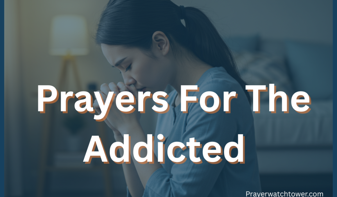 prayers for the addicted
