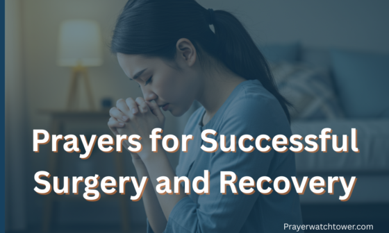 Prayers for Successful Surgery and Recovery