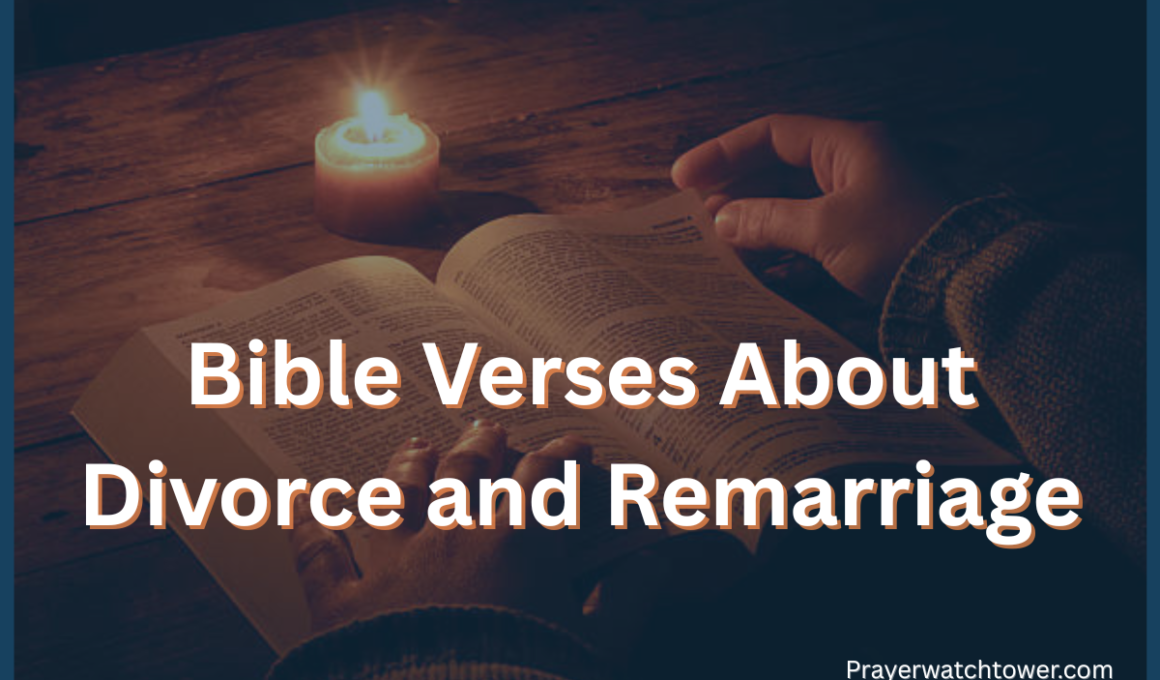 Bible Verses About Divorce and Remarriage