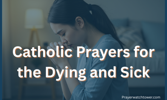 catholic prayers for the dying and sick