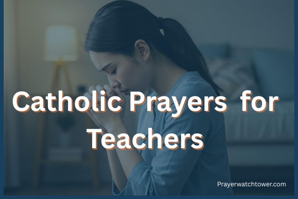 catholic prayers for teachers