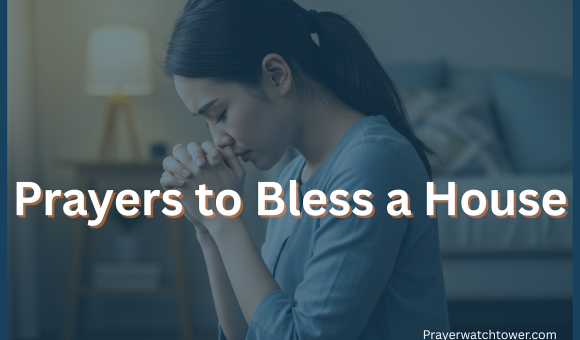 prayers to bless a house