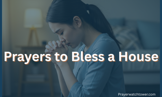 prayers to bless a house