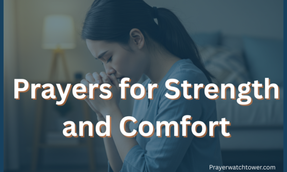 prayers for strength and comfort