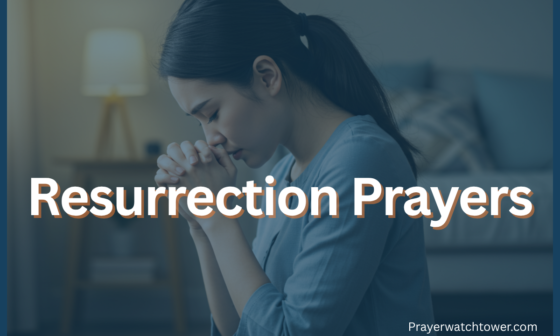 Resurrection prayers