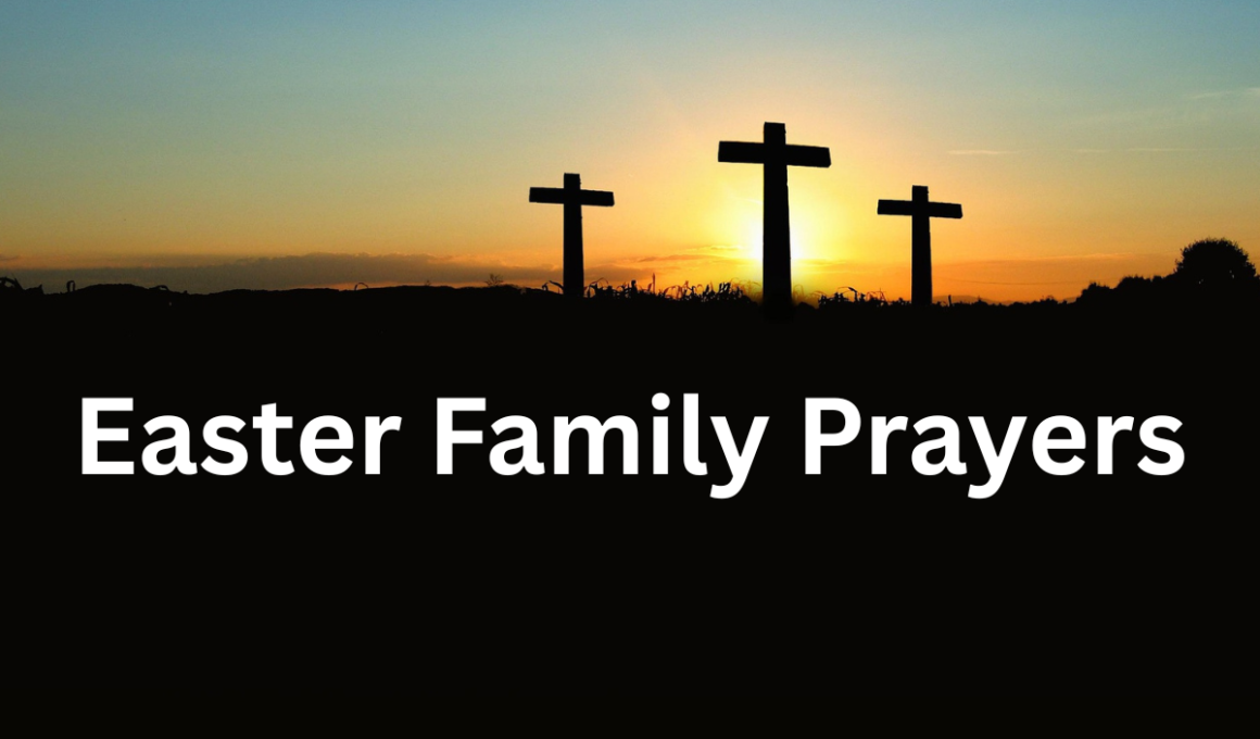 Easter family prayers