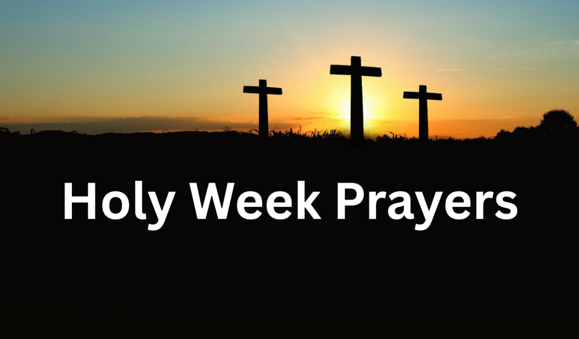 Holy Week prayers