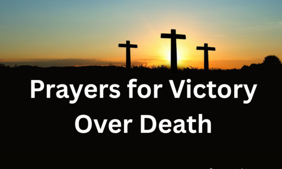 Prayers for Victory Over Death