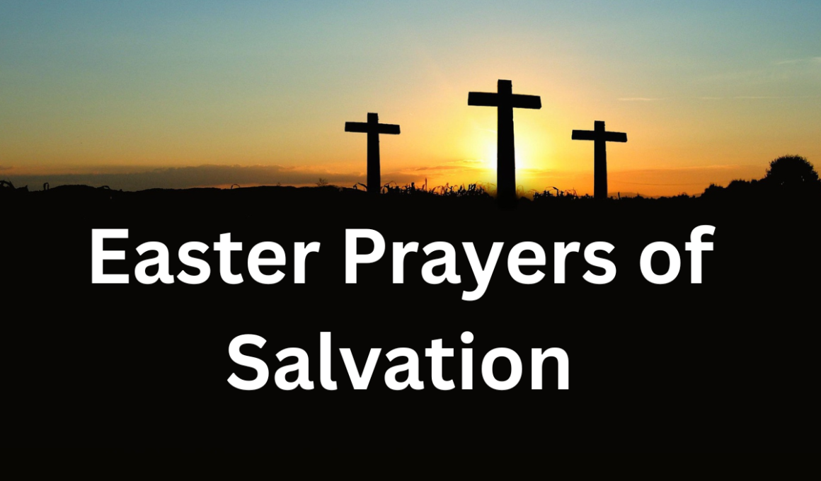 Easter prayers of salvation