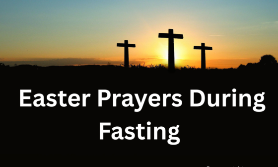 Easter Prayers During Fasting