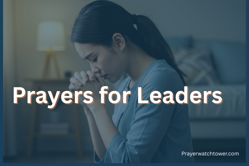 40 Most Powerful Prayers for Leaders