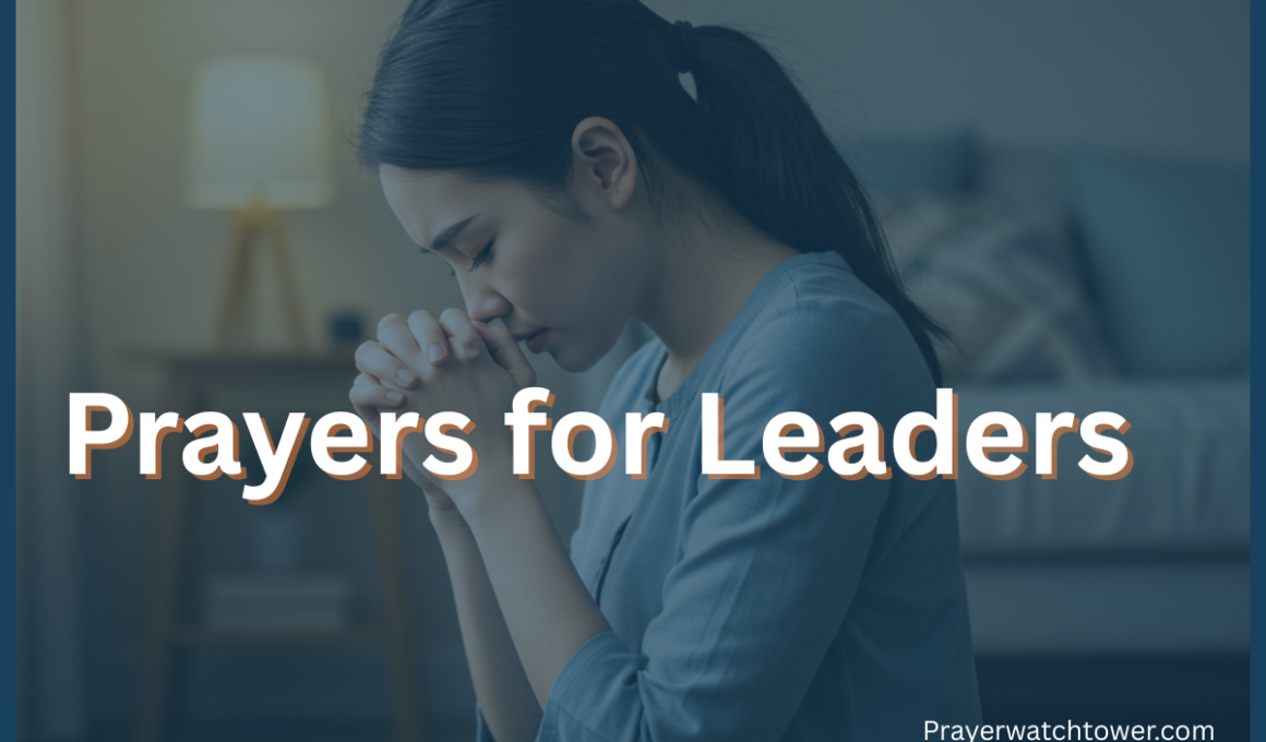 40 Most Powerful Prayers for Leaders