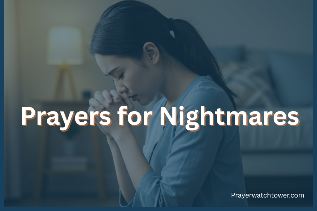 40 Most Effective Prayers for Nightmares
