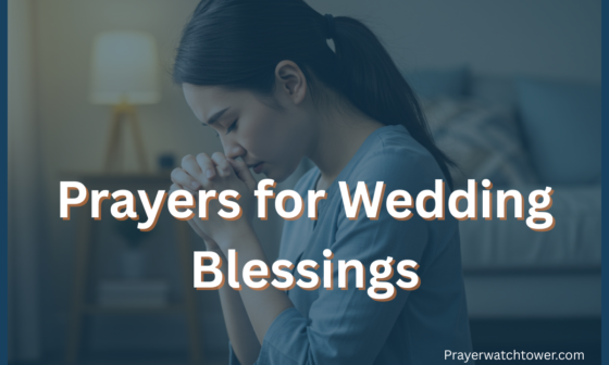 Powerful Heartfelt Prayers for Wedding Blessings and Unity