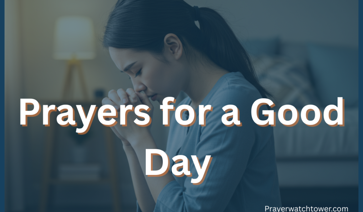 35 Most Effective Prayers for a Good Day