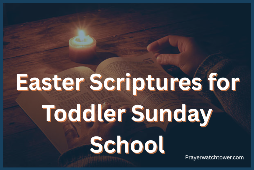 Easter Scriptures for Toddler Sunday School