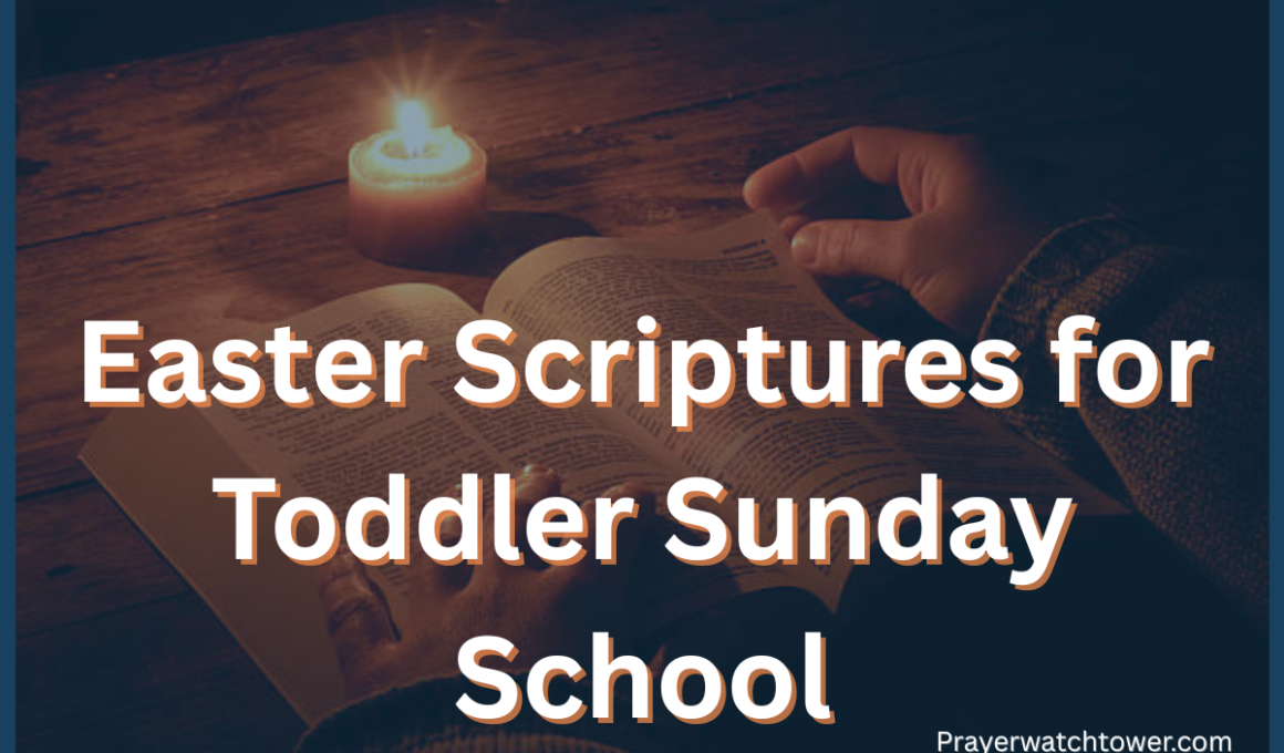 Easter Scriptures for Toddler Sunday School